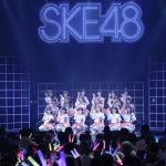 SKE48、夏のツアーライブが地元・名古屋で開幕!末永桜花「日本で1番熱い場所にしましょう!」