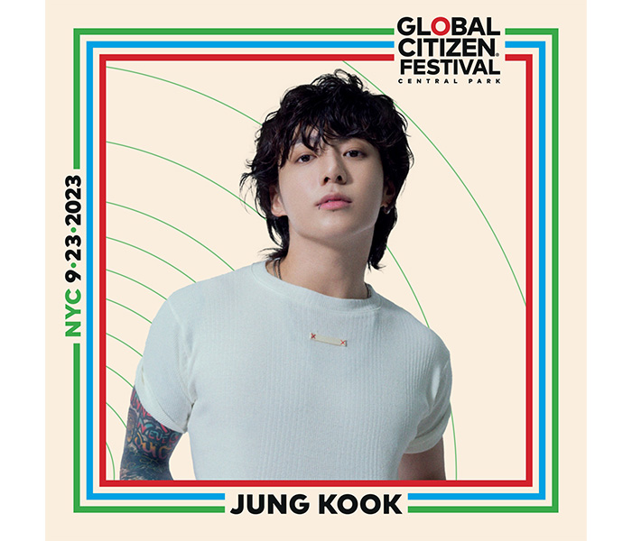 BTS・JUNG KOOK、韓国ソロアーティスト初の「2023 グローバル・シチズン・フェスティバル」ヘッドライナーに出演！