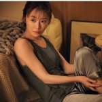 こんな寝起き可愛すぎる！松本まりか、ワコールのナイトブラで「OFFる大人」の魅力を披露！