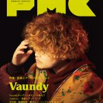 Vaundy、PMC初表紙＋40ページ特集！『PMC Vol.30』本日発売！