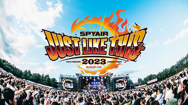 SPYAIR、単独野外ライブ『JUST LIKE THIS 2023』ダイジェスト映像公開！